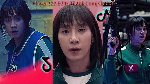 Player 120 Edits Tiktok Compilation | SPOILER ! | 4k | Squid game
