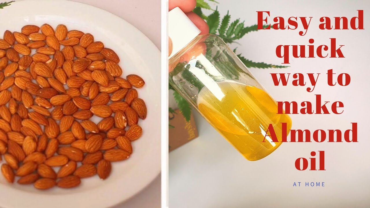 Easiest And Quickest Way To Make Almond Oil At Home YouTube
