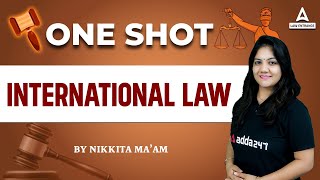 International Law One Shot | Legal Reasoning | Law With Nikkita Mam | CLAT