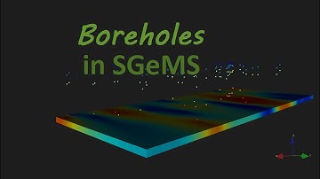 Loading boreholes in SGeMS for geostatistical modeling