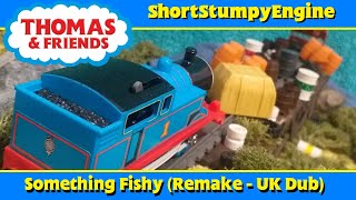Something Fishy - Remake (UK Dub)
