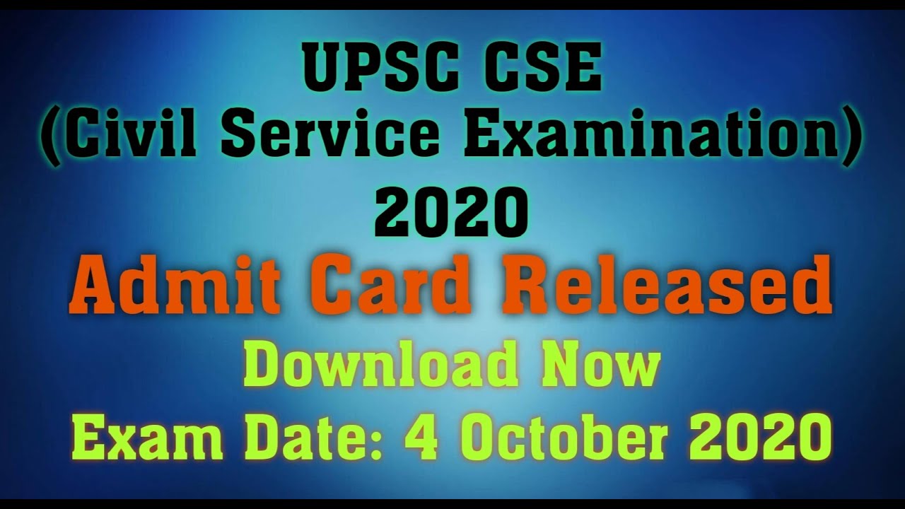 UPSC (Civil Services Examination) 2020 Preliminary Admit Card Released