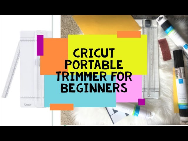 Tips and Tricks for Paper Trimmer Specifically Cricut Trimmer