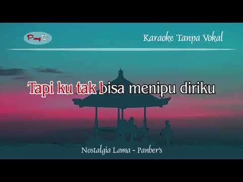 dz-nostalgia-lama-panber's-karaoke-tanpa-vokal-youtube