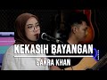 KEKASIH BAYANGAN - CAKRA KHAN (LIVE COVER INDAH YASTAMI)