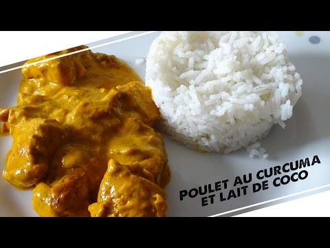 la-recette-#1-:-poulet-au-curcuma-et-lait-de-coco