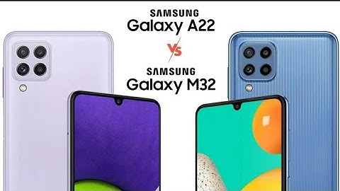 samsung A22 vs m32