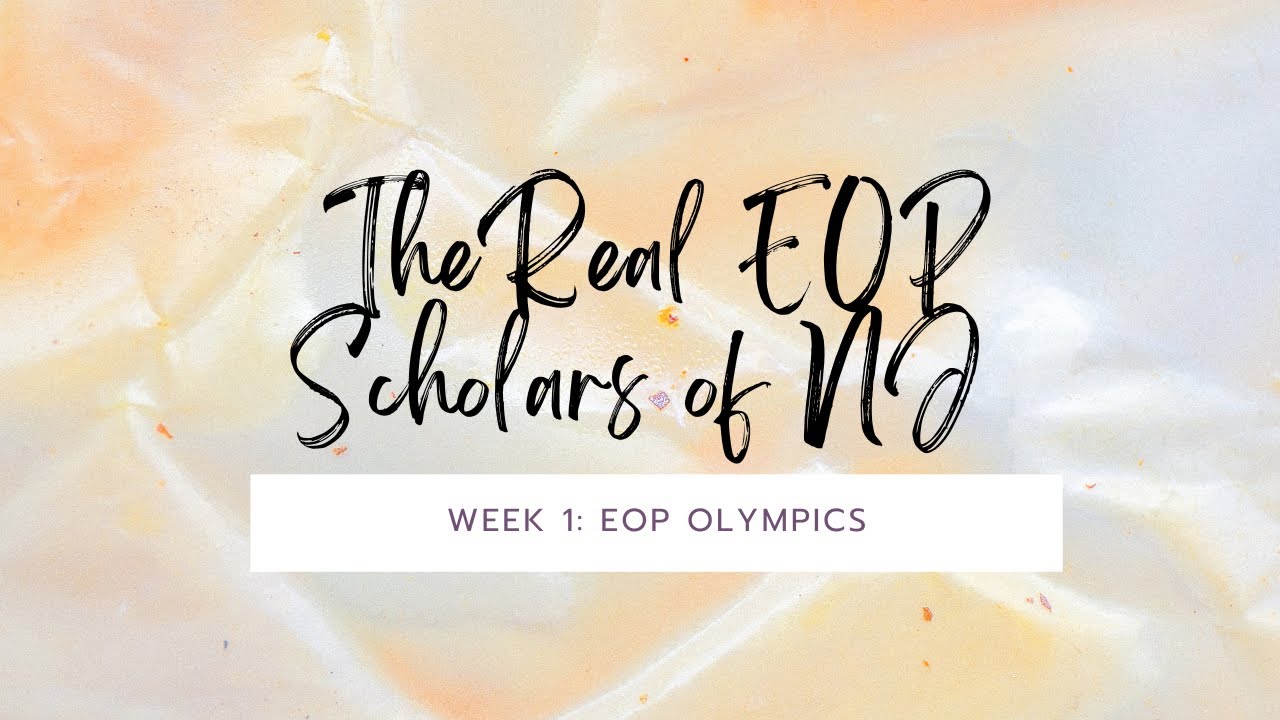 The Real EOP Scholars of NJ -  EOP Olympics