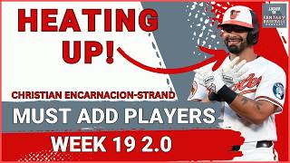 MUST ADD Players Week 19 2.0! | Fantasy Baseball 2026