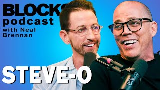 Steve-O | The Blocks Podcast w/ Neal Brennan | FULL EPISODE 38