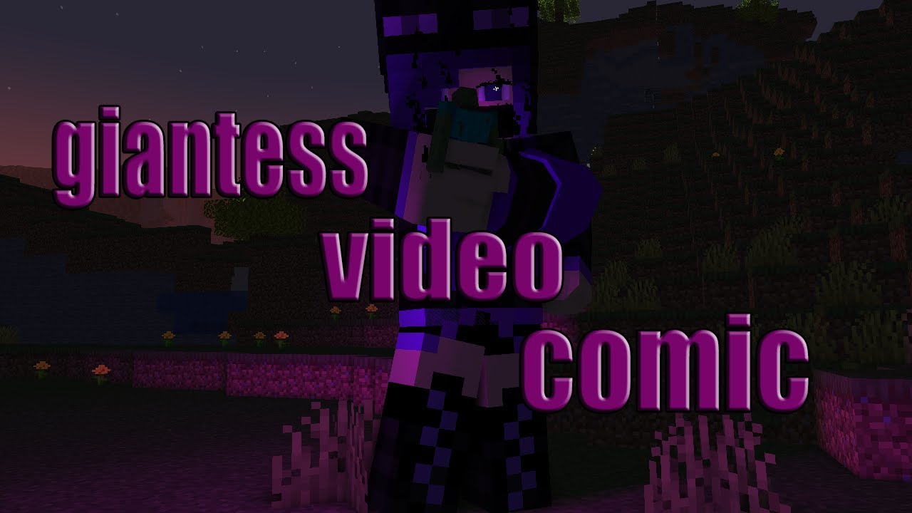 Giantess Minecraft Commission Youtube 