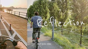 BTS Reflection | short lyrics video