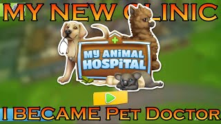 My New Animal Hospital - I Became A Pet Doctor screenshot 5