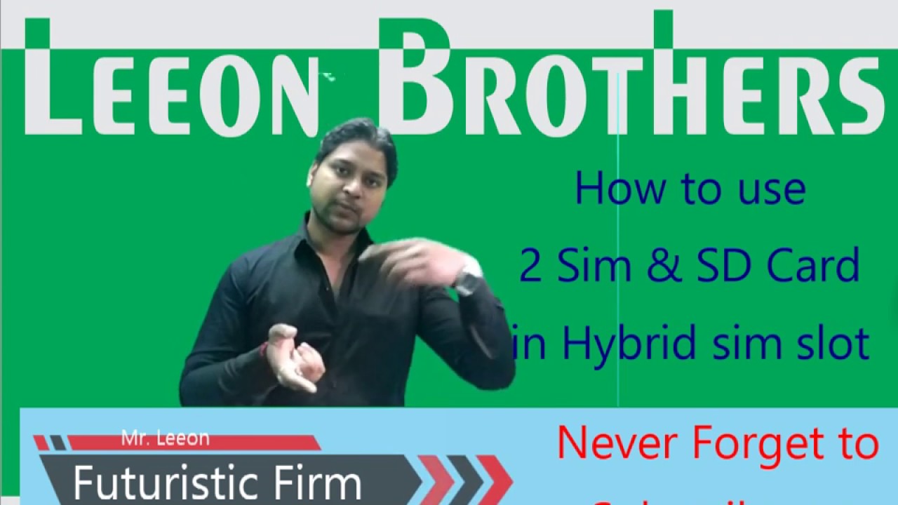 How to use 2 Sim & SD Cards in Hybrid Sim Slot - YouTube