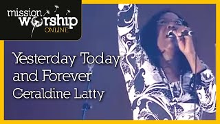 Geraldine Latty - Yesterday Today And Forever chords