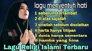 Lagu religi islami penenang hati dan jiwa √√√ religi islami menyentuh hati banget √√√