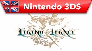 The Legend of Legacy - Trailer (Nintendo 3DS)