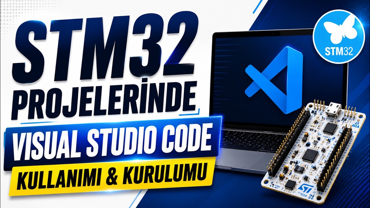 STM32 Projeleri için Visual Studio Code kullanmak - YouTube
