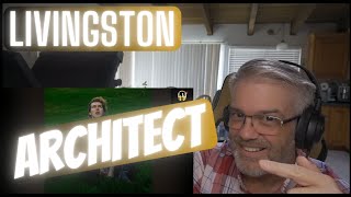 Livingston - Architect - Reaction - Undeniable Talent