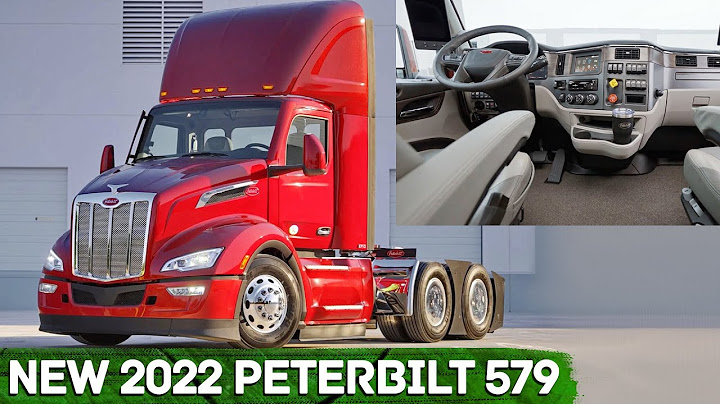 Peterbilt 579 interior camera v1.0.0 hướng dẫn sử dụng năm 2024