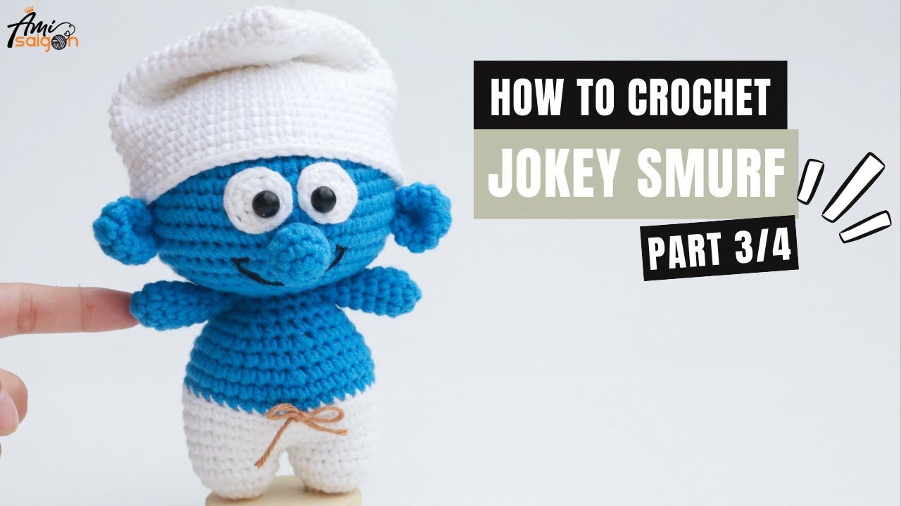 #327 | Jokey Smurf Amigurumi Free Pattern (3/4) | How To Crochet Amigurumi Characters | @AmiSaigon