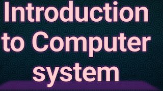 Introduction to Computer system in C++ programming