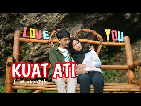 kuat-ati--ttm-akustik-ft-.andien-cover-wahyufen-ft-putrivero-lirik