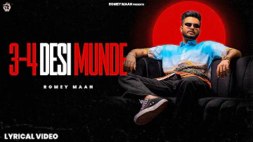 3-4 Desi Munde | Romey Maan | Beat Boi Deep | Latest new punjabi songs 2021