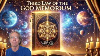 The Secret Third Law Revealed in God Memorandum