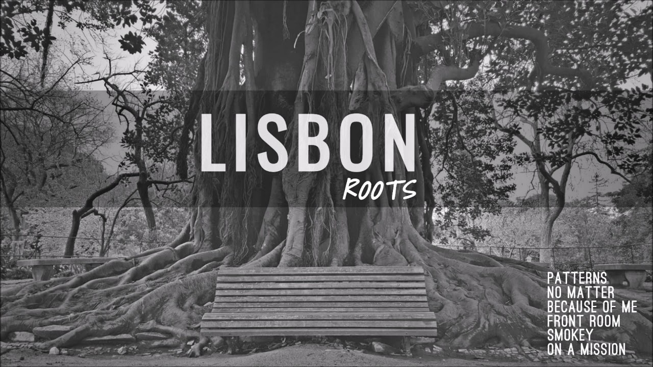 LISBON - ROOTS (EP)