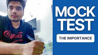 How to Use Mock tests for your benefit!