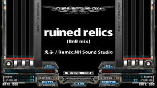 ruined relics(BnB mix)