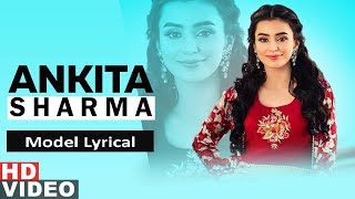 Reh Vi Nai Hunda (Model Lyrical) | Ankita Sharma | Manpreet Sandhu | Latest Punjabi Songs 2019
