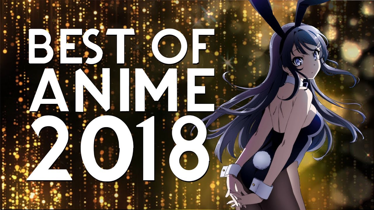 Best of Anime 2018 - YouTube