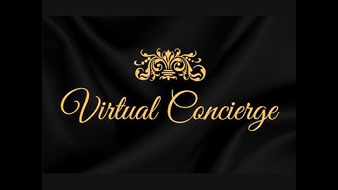 Virtual Concierge Introduction