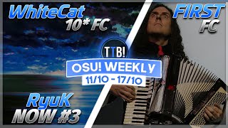 RyuK #3 + 1000pp Play!, WhiteCat 10 Star FC AND Hardware Store FC?! &amp; more! - osu! Weekly #134