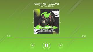 Fuzzion Mix by MOONZIM & LIL:EE (7.02.2026)