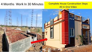 120 Days Work in 30 Minutes - Step By Step Complete House Construction Video