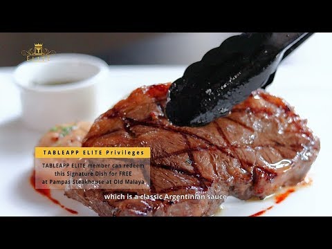 An Unique and Laid-back Steakhouse at Pampas Steakhouse @ Old Malaya | TABLEAPP ELITE