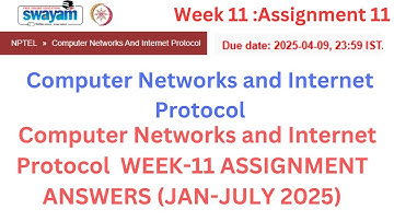 NPTEL Computer Networks and Internet Protocol Week 11 Assignment Solutions | Jan- Apr 2025