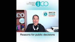 “What Do You Know Now?” Reasons for public decisions
