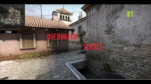 OverWatch #1 - Wrong call... CS:GO