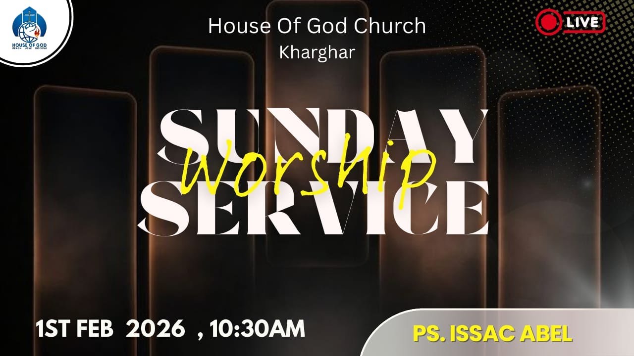1st February 2026 | Sunday Live Worship Service | House of God Church, kharghar.