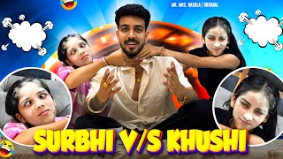 Game With Khushi Surbhi   Surbhi Vs Khushi  Mr Mrs Narula