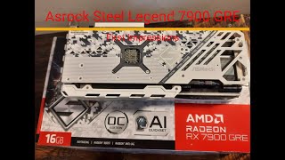 Asrock Steel Legend RX 7900 GRE - Overview, First Impressions and comparison to XFX 6700 XT!