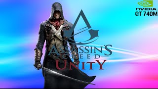 Assassin's Creed Unity - Asus A46CB Intel Core i3 3217U Nvidia GT 740M (Low Set,720p)