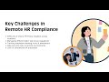 Remote HR Compliance Challenges &amp; Solutions in Remote Work