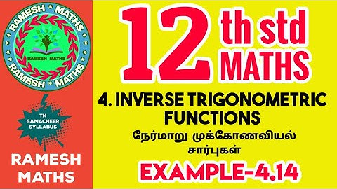 12th maths | chapter-4 | Inverse Trigonometric Function|Example 4.14