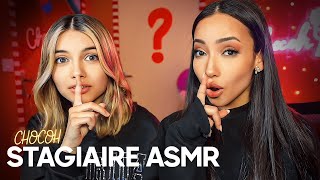 J'APPRENDS à MA STAGIAIRE L'ASMR !