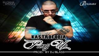 Kastrofobia - Party Up (Prod.by Dj Blass) ►NEW ® Reggaeton 2011◄